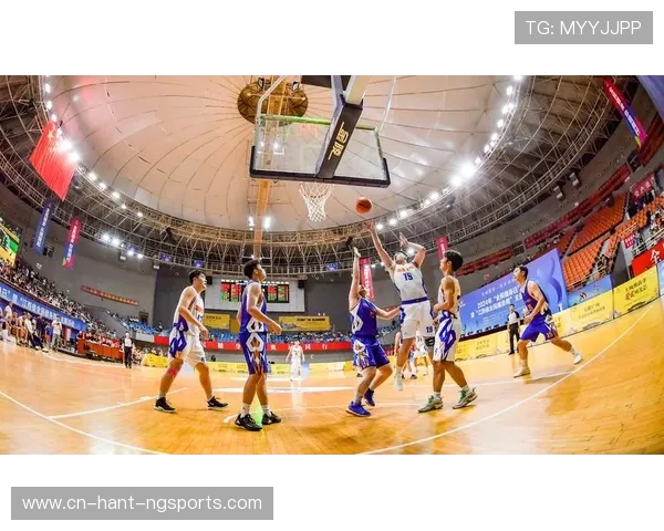 篮球点燃青春激情谱写团队合作与拼搏精神的壮丽篇章