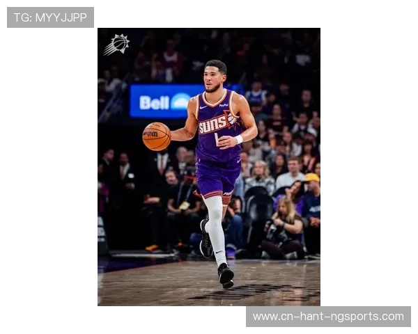 德文·布克带领太阳队冲击总冠军之路探索与挑战 德文·布克带领太阳队冲击总冠军之路探索与挑战